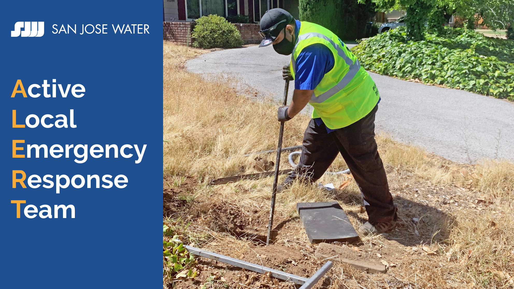 San Jose Water active local emergency response team.