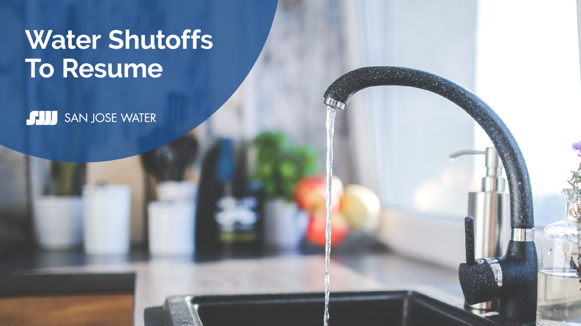 SJW_Moratorium_2.17.22.png Water Shutoffs to Resume in 2022