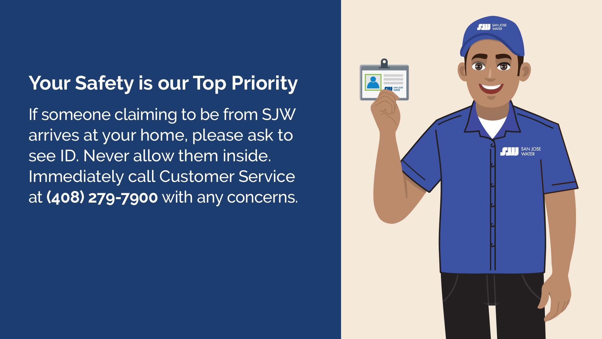 Your Safety is our Top Priority